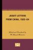 Jesuit Letters From China 1583-84