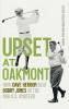 Upset at Oakmont