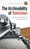 Archivability of Television