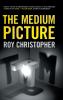 The Medium Picture