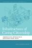 Infrastructures of Caring Citizenship