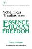 Schelling's Treatise on the Essence of Human Freedom