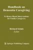 Handbook on Dementia Caregiving