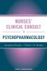 Nurses' Clinical Consult to Psychopharmacology