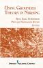 Using Grounded Theory In Nursing