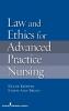 Law and Ethics in Advanced Practice Nursing