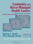 Community and Nurse-Managed Health Centers