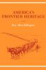 America's Frontier Heritage