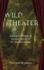 Wild Theater