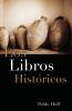 Los Libros Hist Ricos