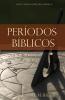 El Periodos b��blicos = Dispensations