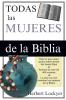Todas las mujeres de la Biblia