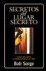 El Secretos del Lugar Secreto