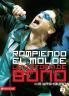 El Rompiendo El Molde La Historia de Bono