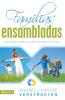 El Familias Ensambladas Softcover Blended Families