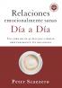 El Relaciones Emocionalmente Sanas - D��a a D��a