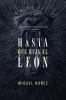 Hasta que ruja el León  | Softcover  | Not Until the Lion Roars