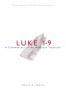 Luke 1-9