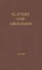 Slavery and Abolition
