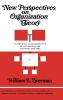New Perspectives on Organization Theory