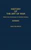 History of the Art of War Within the Framework of Political History