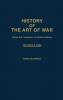 History of the Art of War Within the Framework of Political History
