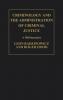 Criminology and the Administration of Criminal Justice