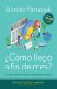 ¿Cómo llego a fin de mes? Edición del 25 Aniversario | Softcover  | How Do I Make It 'til the End of the Month? Anniversary Edition