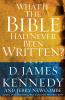 A What If the Bible Had Never Been Written?