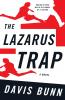 The Lazarus Trap
