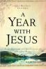 A Year with Jesus