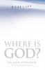 Where Is God?