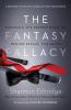The Fantasy Fallacy