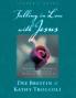 Falling in Love with Jesus Leader's Guide