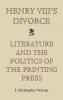Henry VIII's Divorce