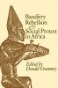 Banditry Rebellion and Social Protest in Africa