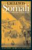A Modern History of the Somali