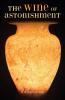 The Wine of Astonishment