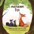 The Patient Fox