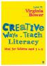 Creative Ways to Teach Literacy