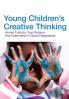 Young Children's Creative Thinking