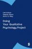 Doing Your Qualitative Psychology Project