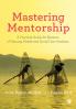 Mastering Mentorship