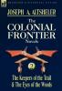 The Colonial Frontier Novels