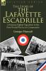 The Story of the Lafayette Escadrille