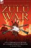 History of the Zulu War 1879