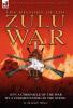 History of the Zulu War 1879