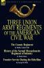 Three Union Army Regiments of the American Civil War