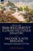 History of the Eighty-Sixth Regiment Illinois Volunteer Infantry and McCook's 36th Brigade During the American Civil War