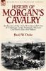 History of Morgan's Cavalry